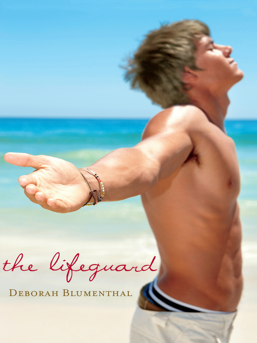 Title details for Lifeguard by Deborah Blumenthal - Available